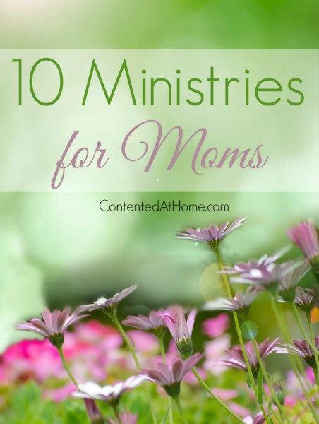 10 Ministries for Moms