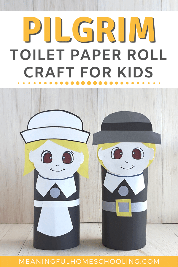 Image of boy and girl Pilgrim figures made from toilet paper rolls; text overlay reads, Pilgrim toilet paper roll craft for kids.