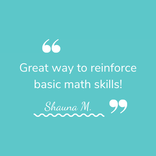 Image of aqua background with text that reads, "Great way to reinforce basic math skills!" 